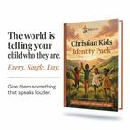Christian Kids Identity Pack (Ages 6–12)